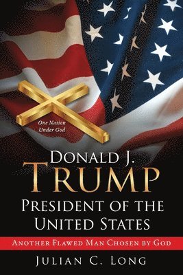 bokomslag DONALD J. TRUMP President of the United States
