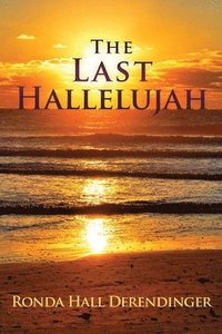 bokomslag The Last Hallelujah
