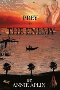 bokomslag Prey for the Enemy