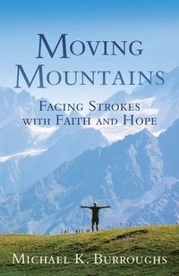 bokomslag Moving Mountains