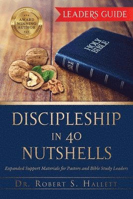 bokomslag Discipleship in 40 Nutshells - Leaders Guide