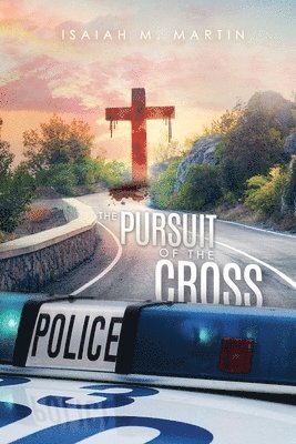 The Pursuit of the Cross 1