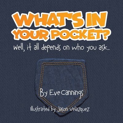 What's in Your Pocket? 1