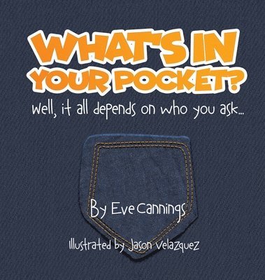 What's in Your Pocket? 1