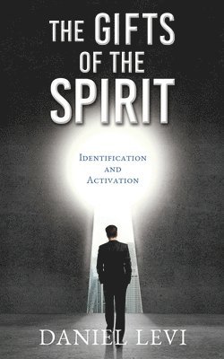 The Gifts of the Spirit 1