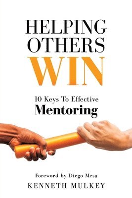 Kenneth Mulkey - Helping Others Win, Häftad