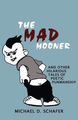 The Mad Mooner 1