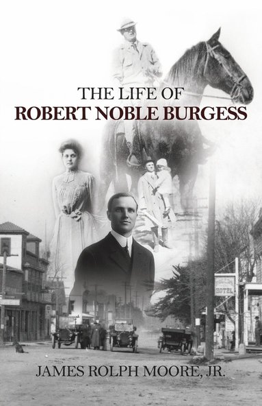 bokomslag Life of Robert Noble Burgess