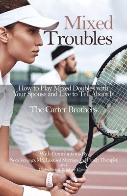 Mike Carter, Greg Carter, Pat Carter - Mixed Troubles, Häftad