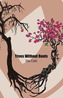 Trees Without Roots 1