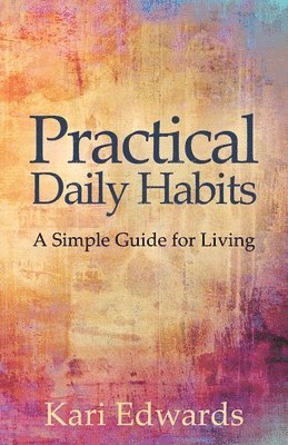 bokomslag Practical Daily Habits