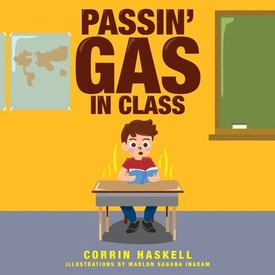 Passin' Gas in Class 1