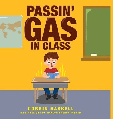 Passin' Gas in Class 1