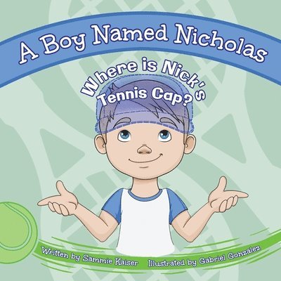 Sammie Kaiser, Gabriel Gonzalez - Boy Named Nicholas, Häftad