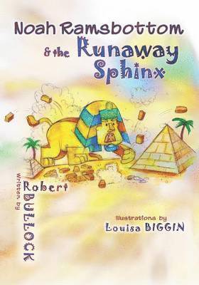 bokomslag Noah Ramsbottom and the Runaway Sphinx