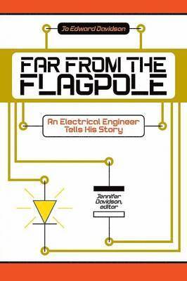 Jo Edward Davidson, Jennifer Davidson - Far from the Flagpole, Häftad