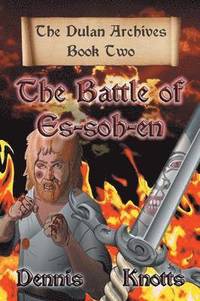 bokomslag The Battle of Es-soh-en