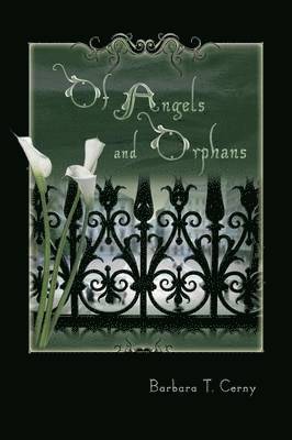 Of Angels and Orphans 1