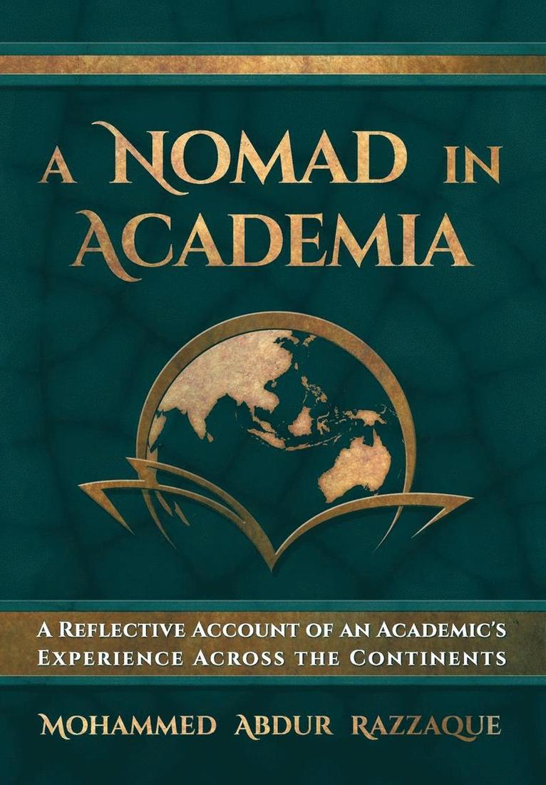 Mohammed Abdur Razzaque - Nomad in Academia, Inbunden