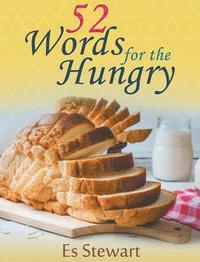 bokomslag 52 Words for the Hungry