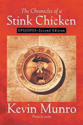 bokomslag Chronicles of a Stink Chicken