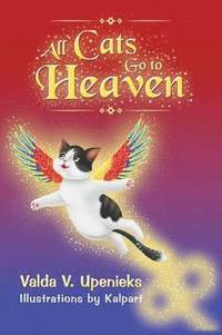 bokomslag All Cats Go to Heaven