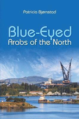 Blue-Eyed Arabs of the North 1