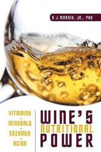 bokomslag Wine's Nutritional Power