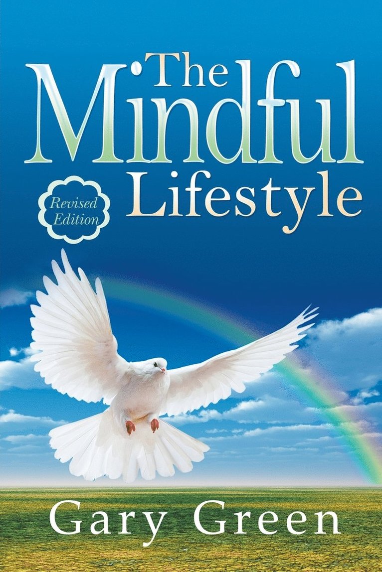 The Mindful Lifestyle 1