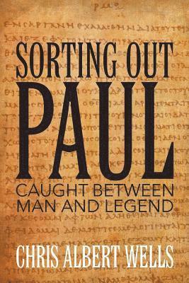 Chris Albert Wells - Sorting Out Paul, Häftad