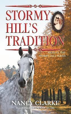 Stormy Hill's Tradition 1