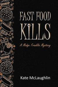 bokomslag Fast Food Kills