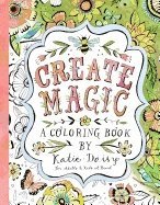 bokomslag Create magic - coloring book - for adults & kids at heart