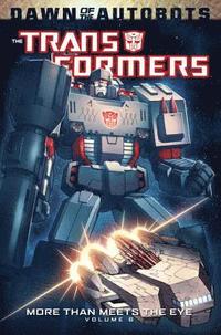 bokomslag Transformers: More Than Meets The Eye Volume 6