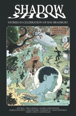Shadow Show: Stories In Celebration of Ray Bradbury