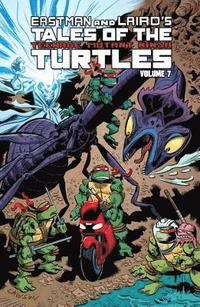 bokomslag Tales of the Teenage Mutant Ninja Turtles Volume 7
