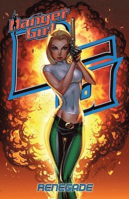 Hartnell, A: Danger Girl: Renegade