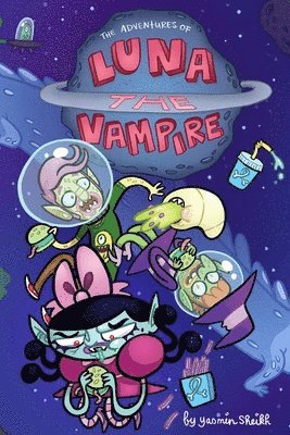 Yasmin Sheikh - Luna the Vampire: Grumpy Space, Häftad