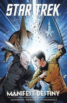 Star Trek: Manifest Destiny 1