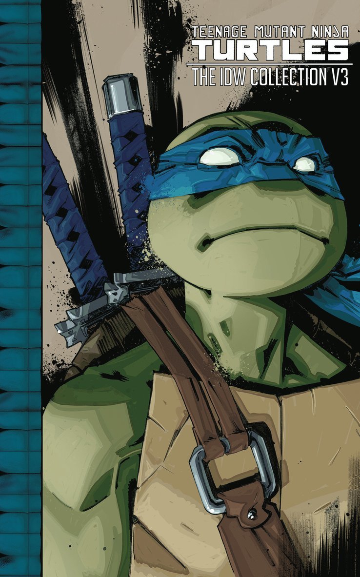 Kevin Eastman, Tom Waltz, Brian Lynch - Teenage Mutant Ninja Turtles: The IDW Collection Volume 3, Inbunden