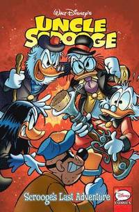 bokomslag Uncle Scrooge: Scrooge's Last Adventure