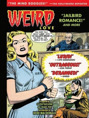 Weird Love: Jailbird Romance! 1