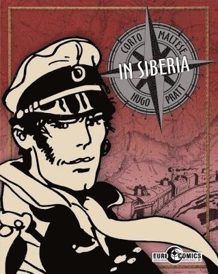 Hugo Pratt - Corto Maltese: In Siberia, Häftad