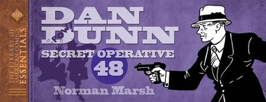 bokomslag LOAC Essentials Volume 10: Dan Dunn, Secret Operative 48