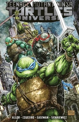 Kevin Eastman, Tom Waltz - Teenage Mutant Ninja Turtles Universe, Volume 1: The War to Come, Häftad