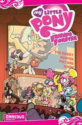 bokomslag My Little Pony: Friends Forever Omnibus, Vol. 2
