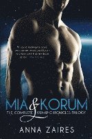 bokomslag Mia & Korum (The Complete Krinar Chronicles Trilogy)