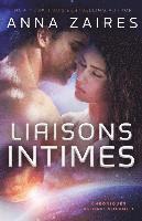 bokomslag Liaisons Intimes (Les Chroniques Krinar: Volume 1)