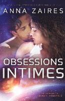 Obsessions Intimes (Les Chroniques Krinar: Volume 2) 1