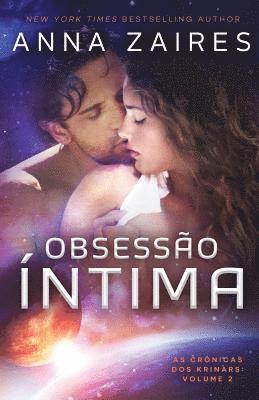 bokomslag Obsessão Íntima (As Crônicas dos Krinars